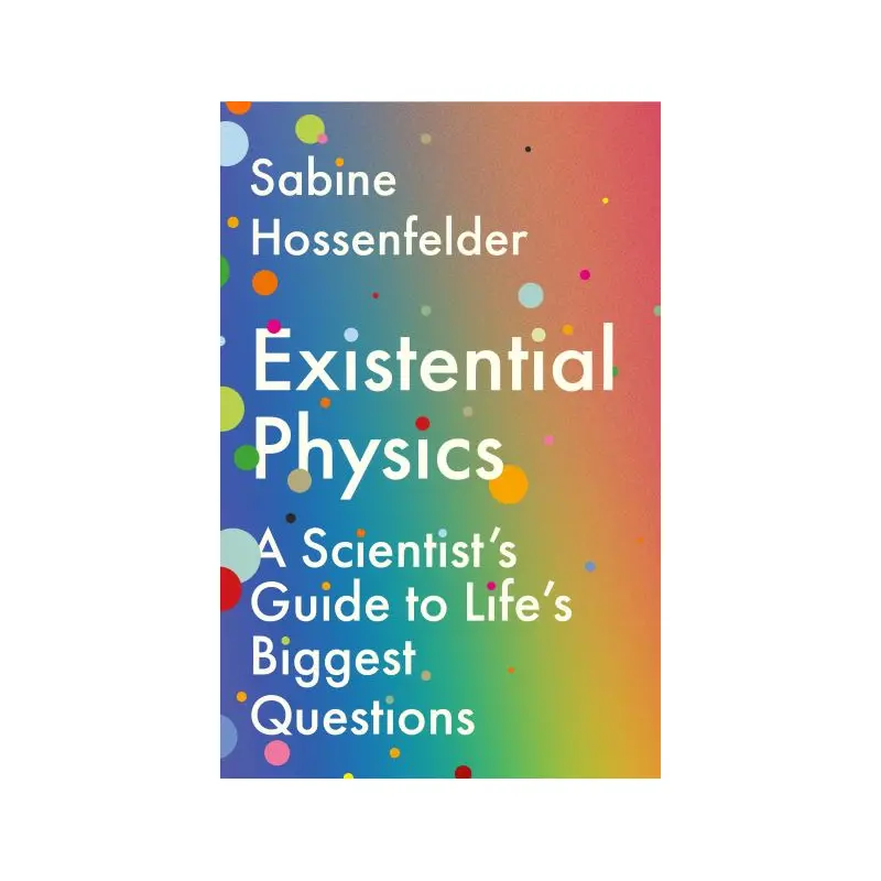 Existential physics