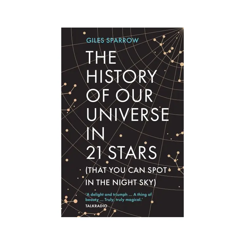 The history of our universe in 21 stars