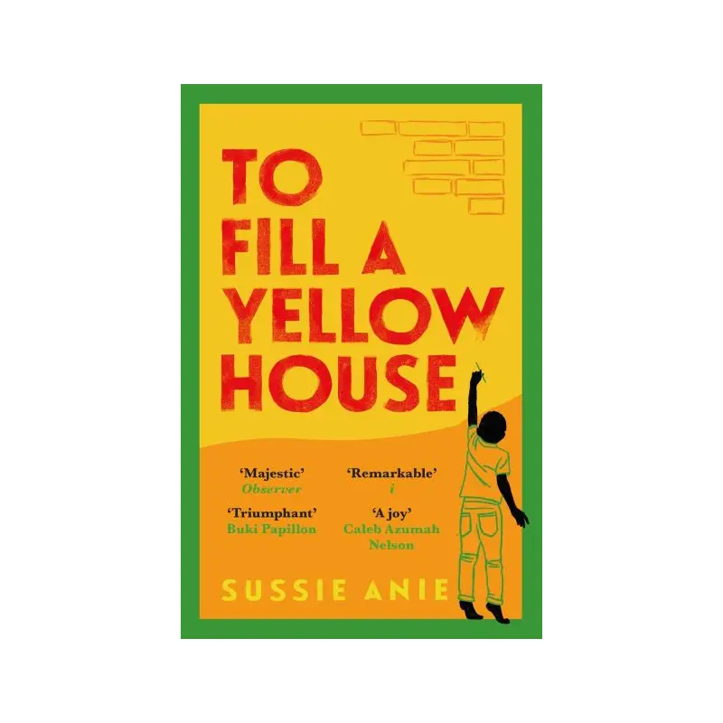 To Fill a Yellow House