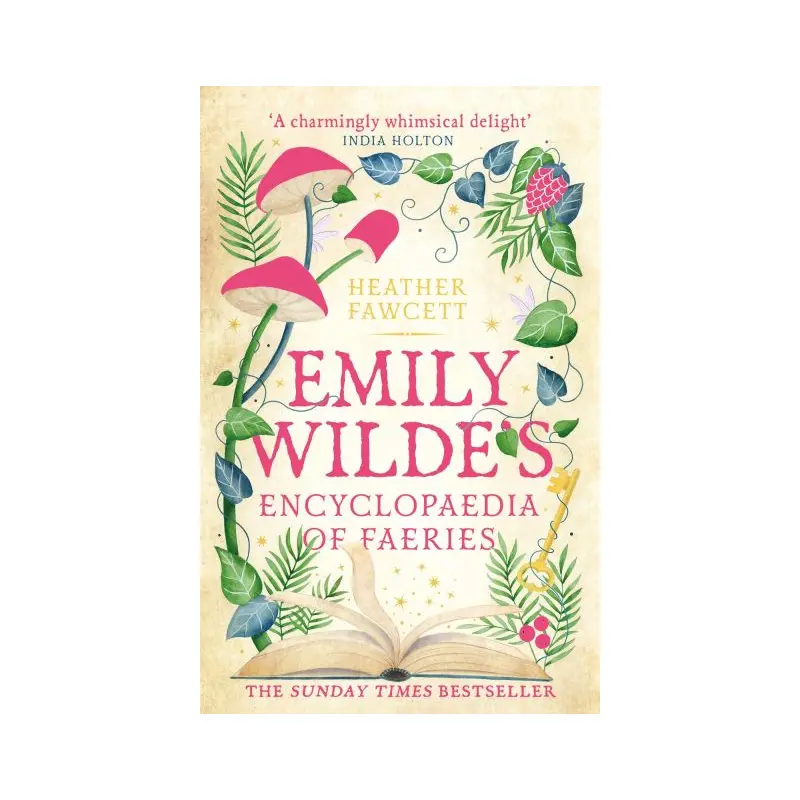 Emily Wilde's encyclopaedia of faeries