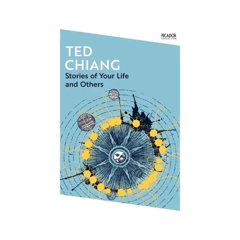 Stories of your life and others