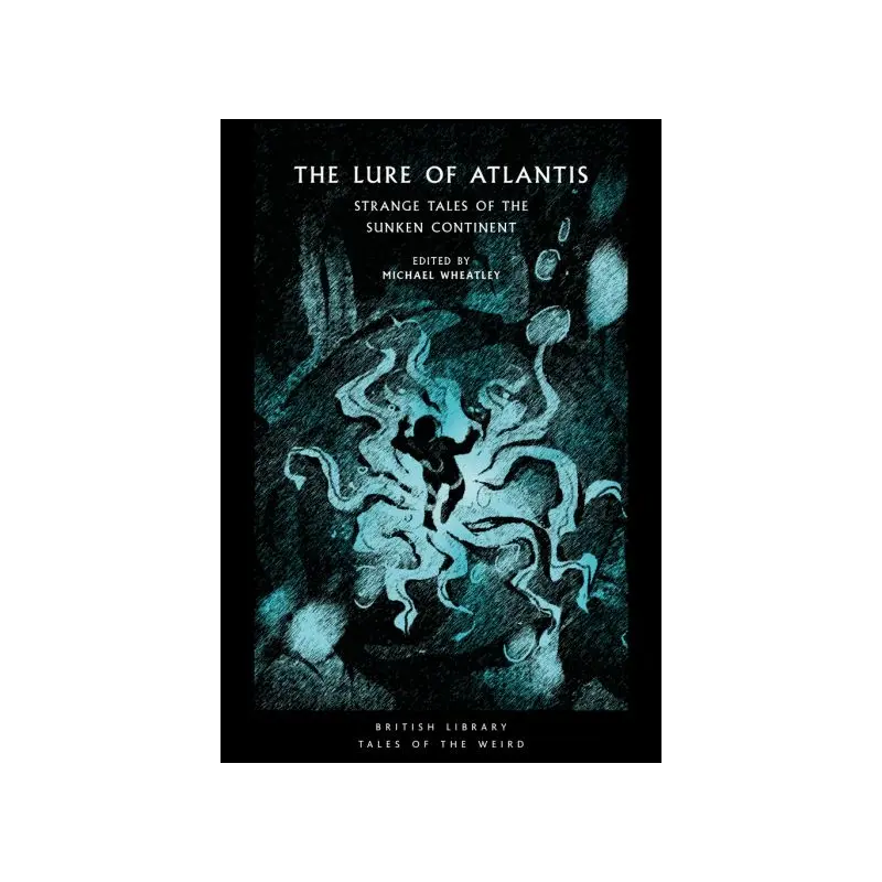The lure of Atlantis