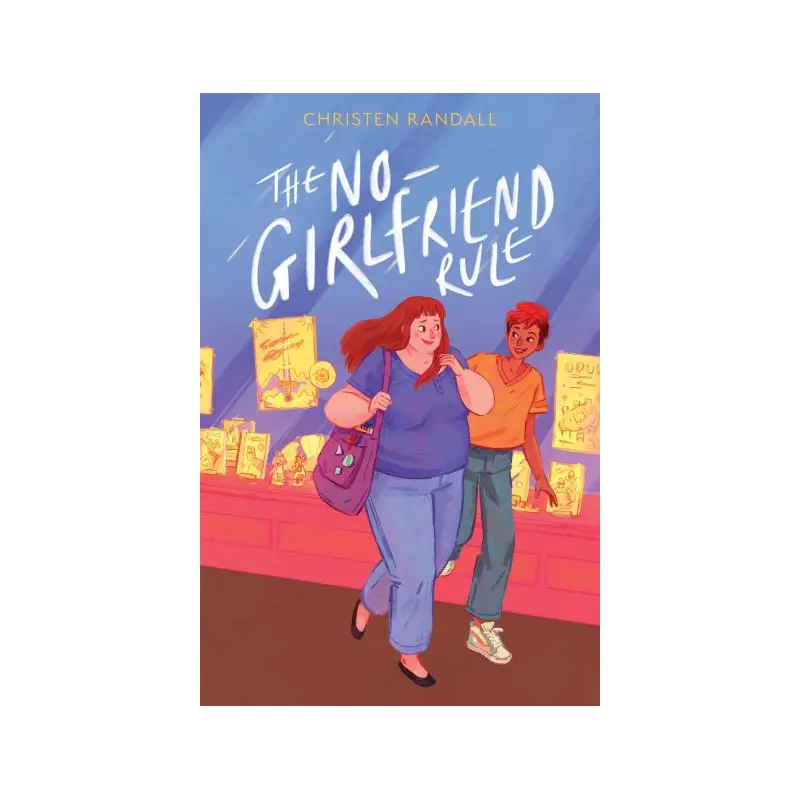 The no-girlfriend rule