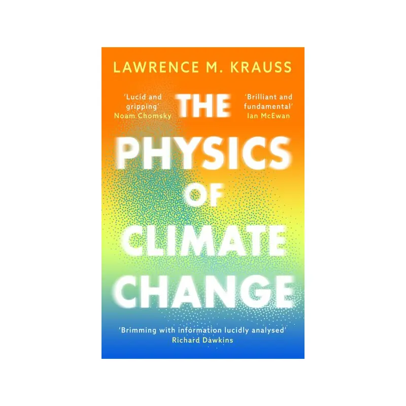 The Physics of Climate Change
