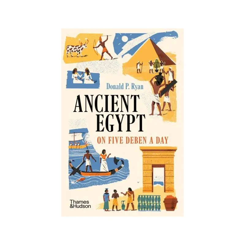 Ancient Egypt on five deben a day