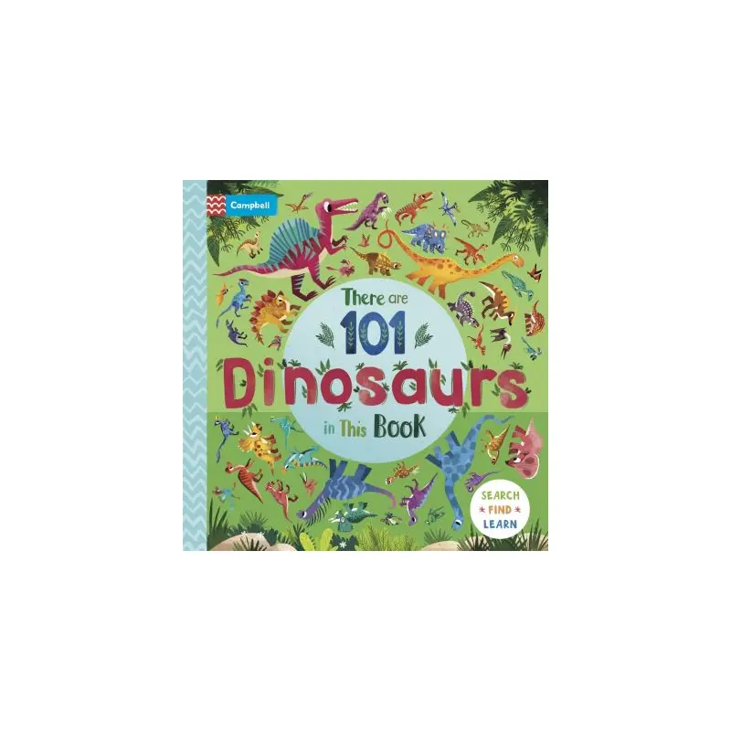 There are 101 dinosaurs in this book