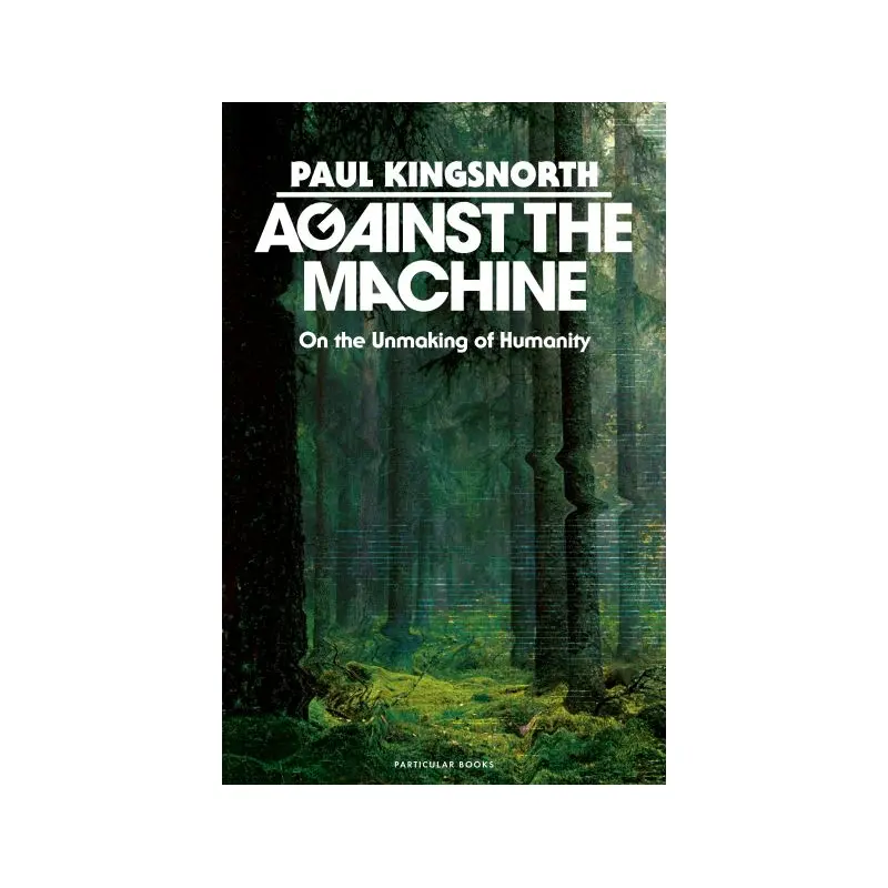 Against the Machine
