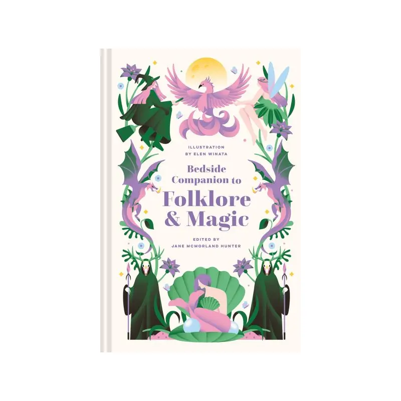 Bedside Companion to Folklore and Magic
