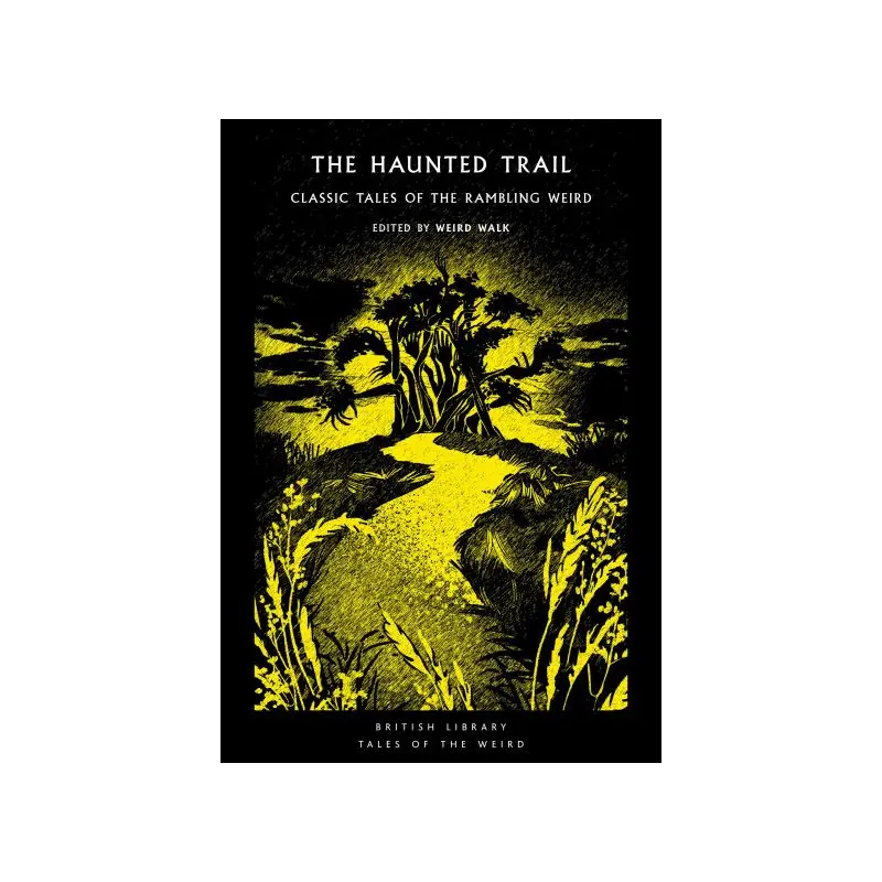 The Haunted Trail