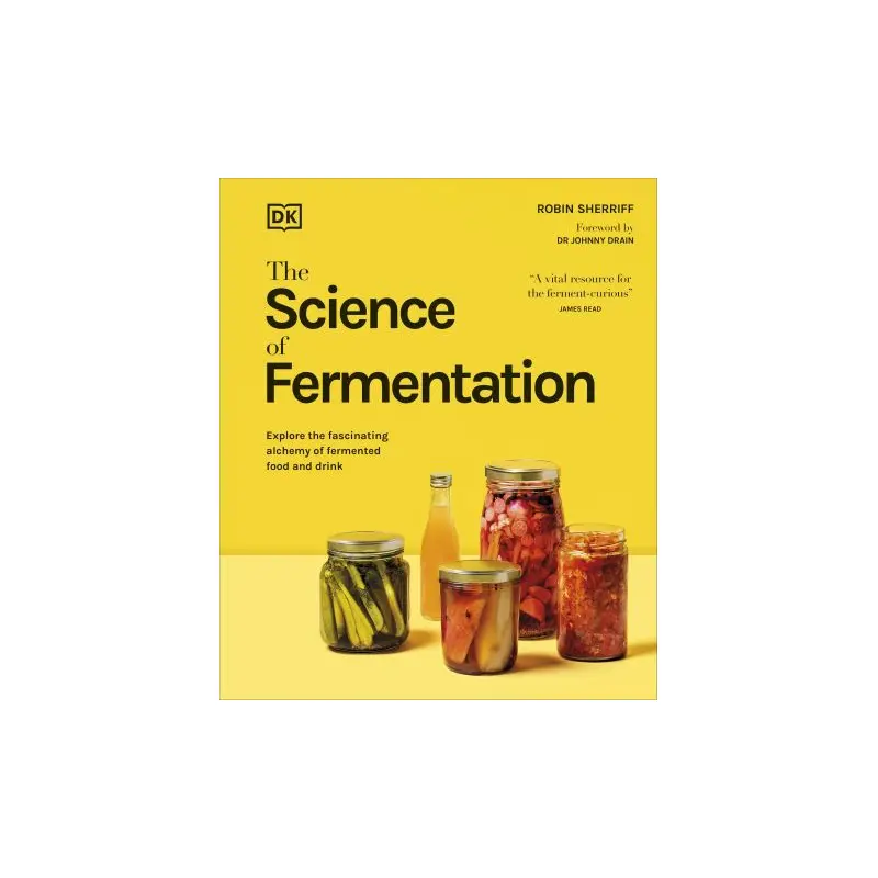 The Science of Fermentation