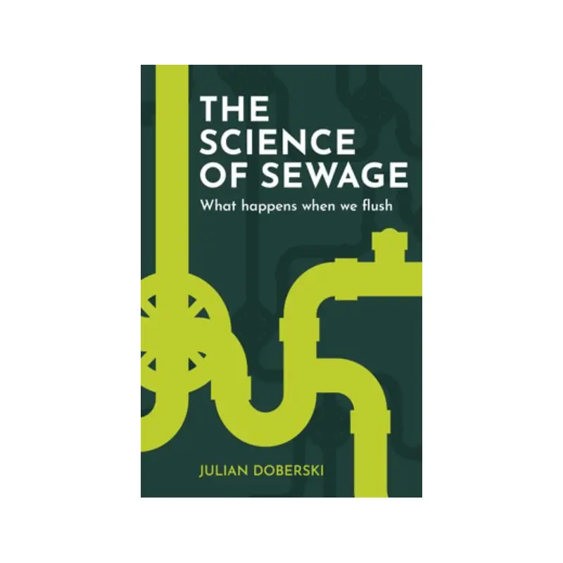 The Science of Sewage