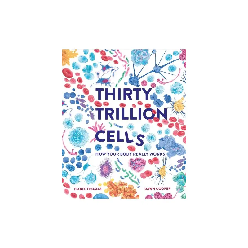Thirty trillion cells