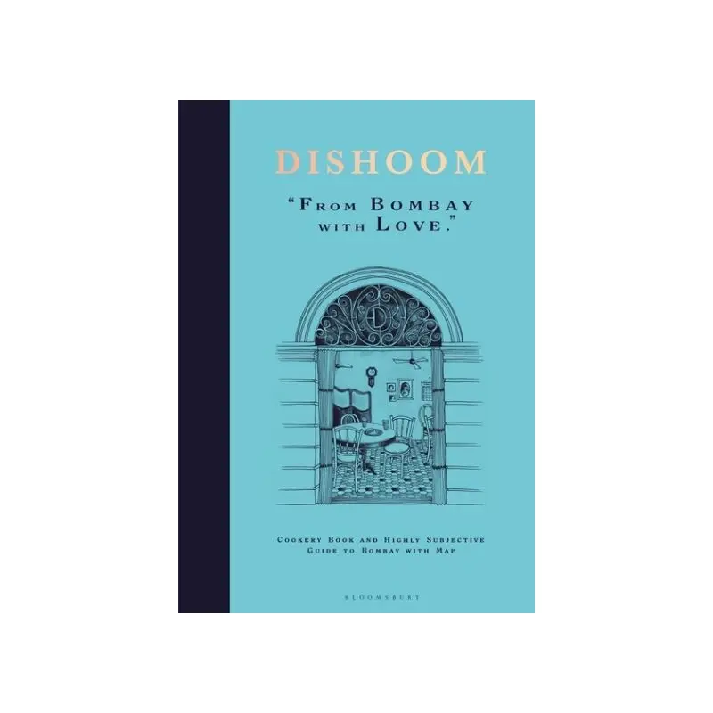 Dishoom: From Bombay with Love