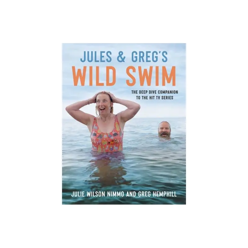 Jules & Greg's Wild Swim