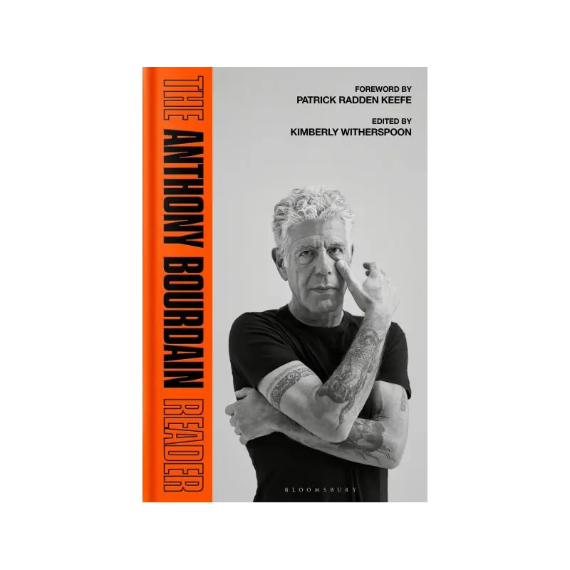 The Anthony Bourdain Reader