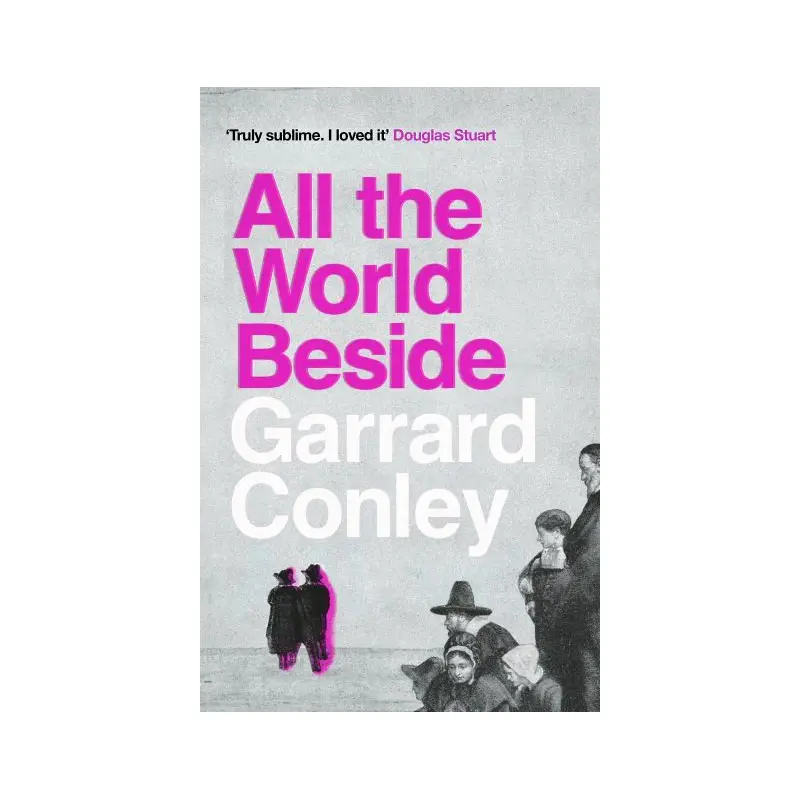 All the world beside