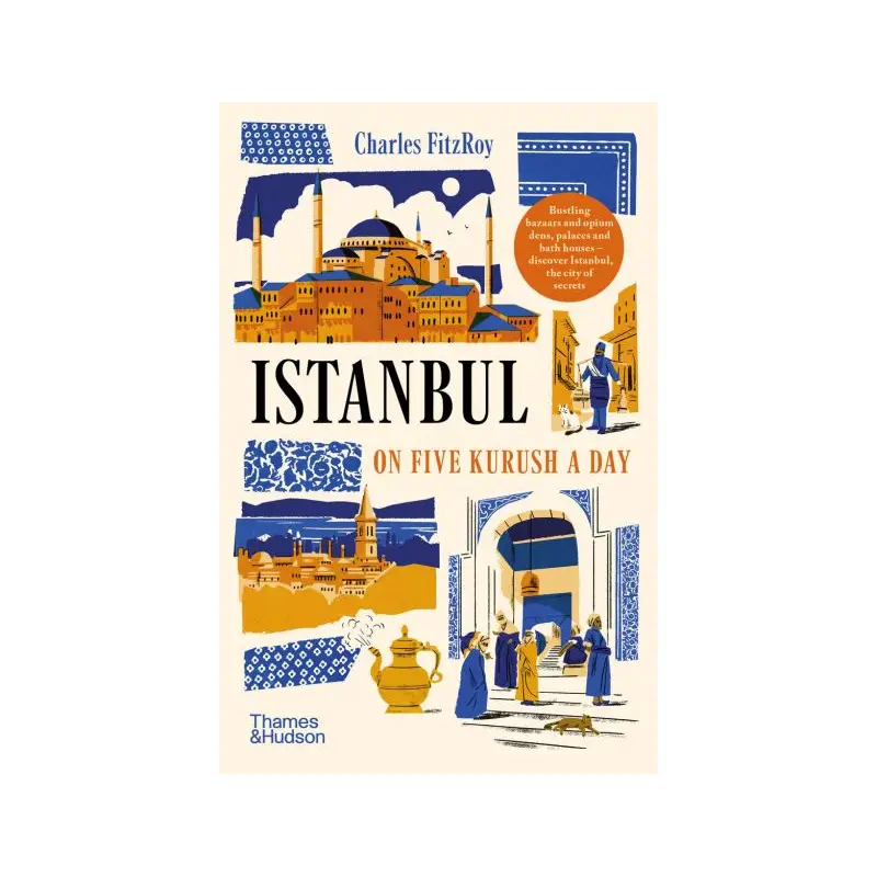 Istanbul on five kurush a day
