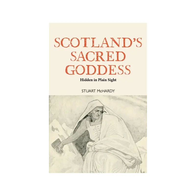 Scotland's Sacred Goddess