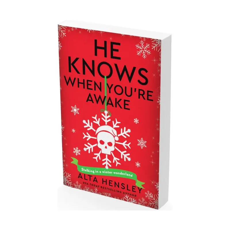 He Knows When You're Awake