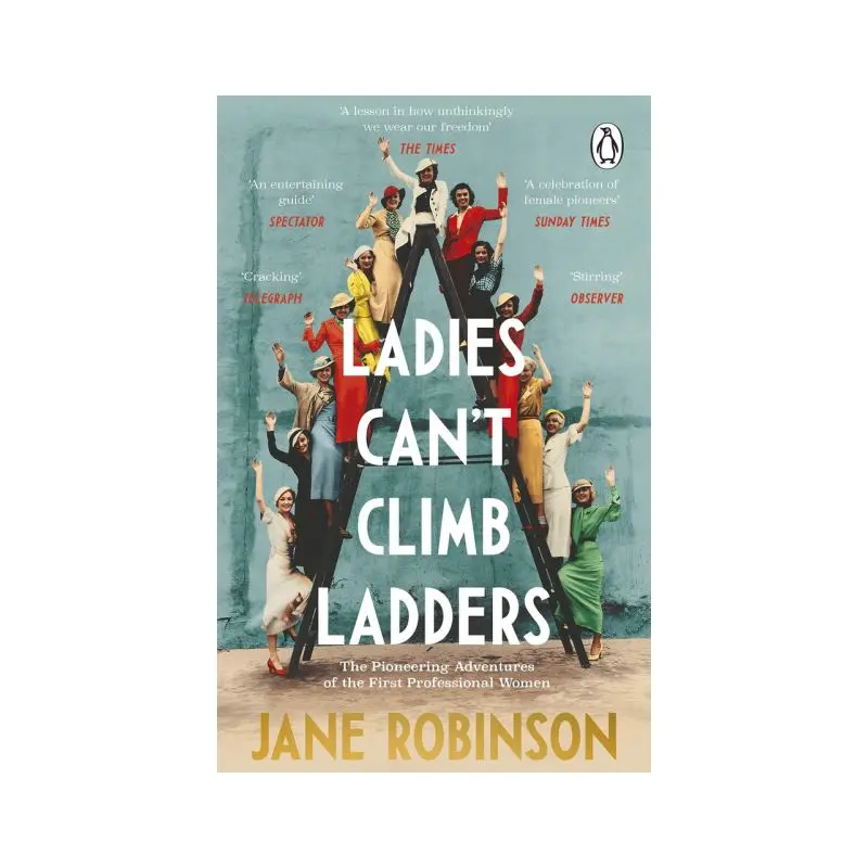 Ladies can't climb ladders