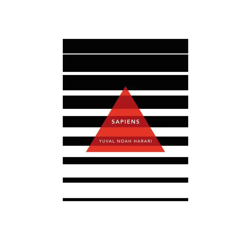 Sapiens: A Brief History of Humankind: (Patterns of Life)