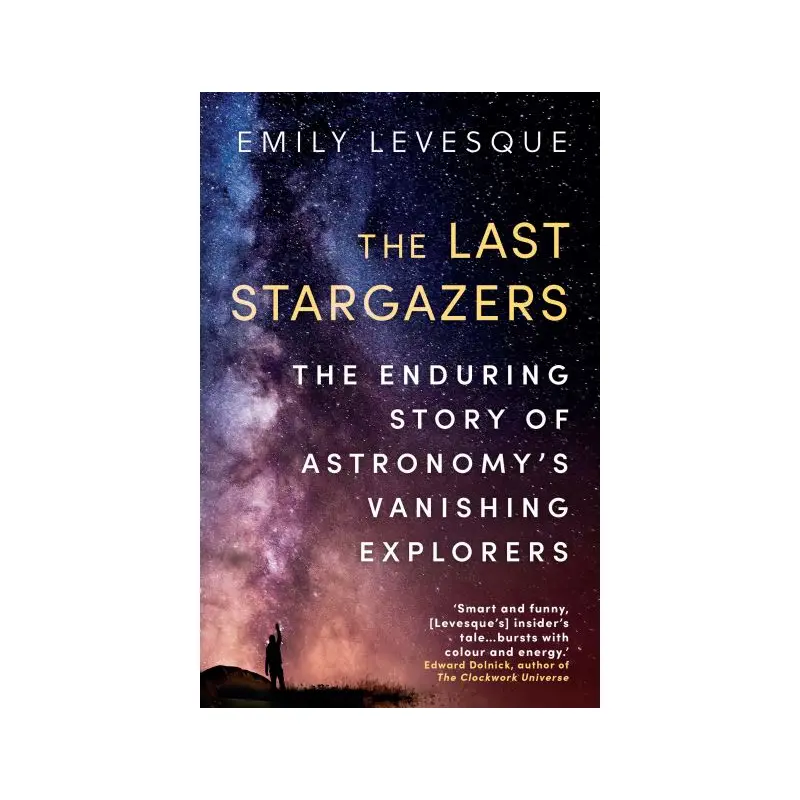 The Last Stargazers