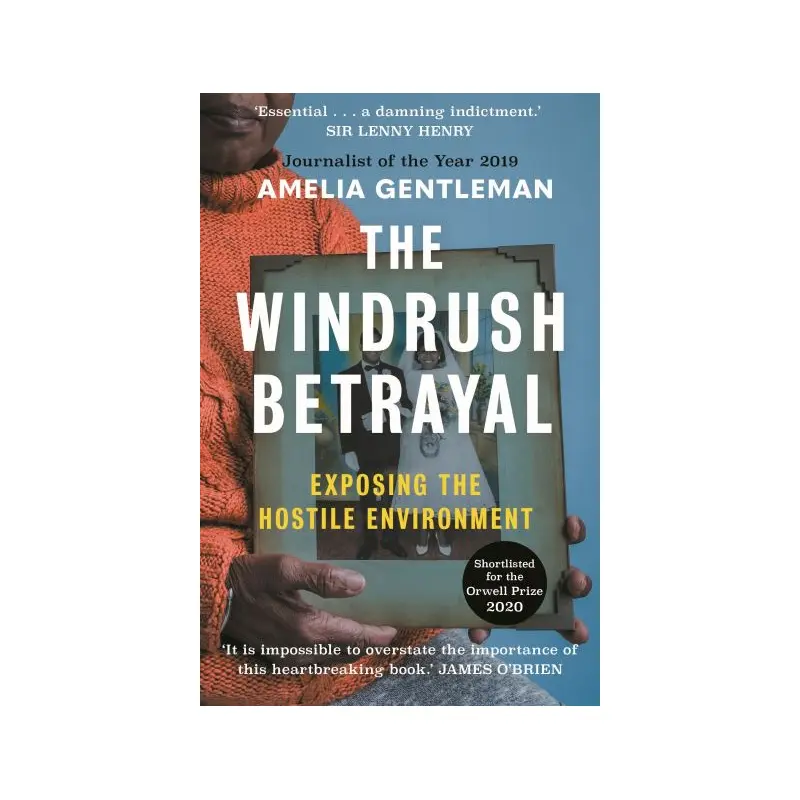 The Windrush betrayal