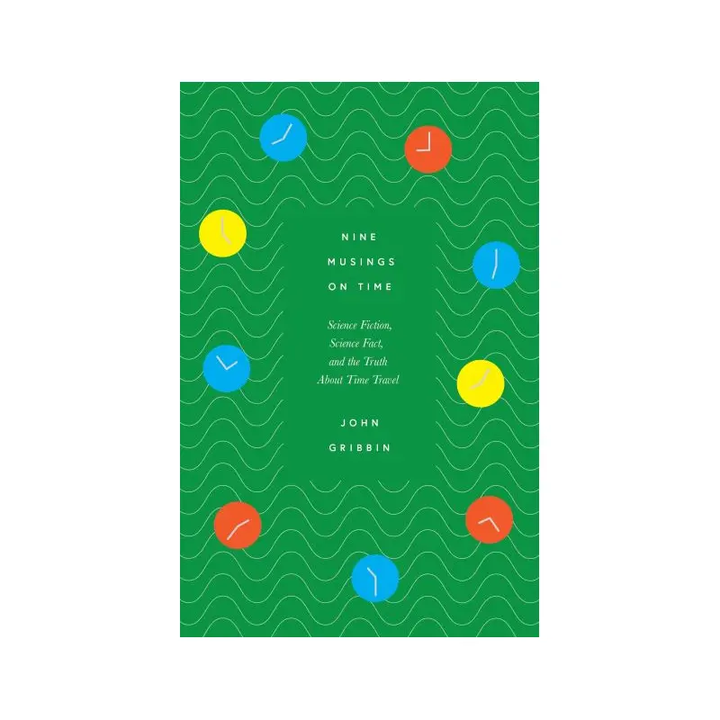 Nine Musings on Time