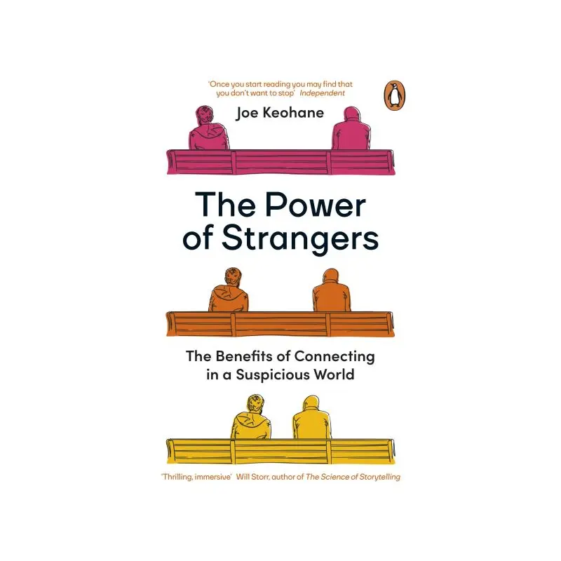 The Power of Strangers