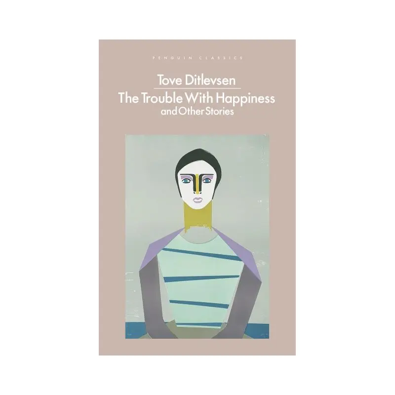 The Trouble With Happiness