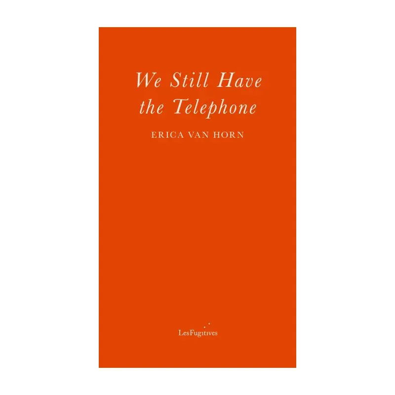 We Still Have the Telephone