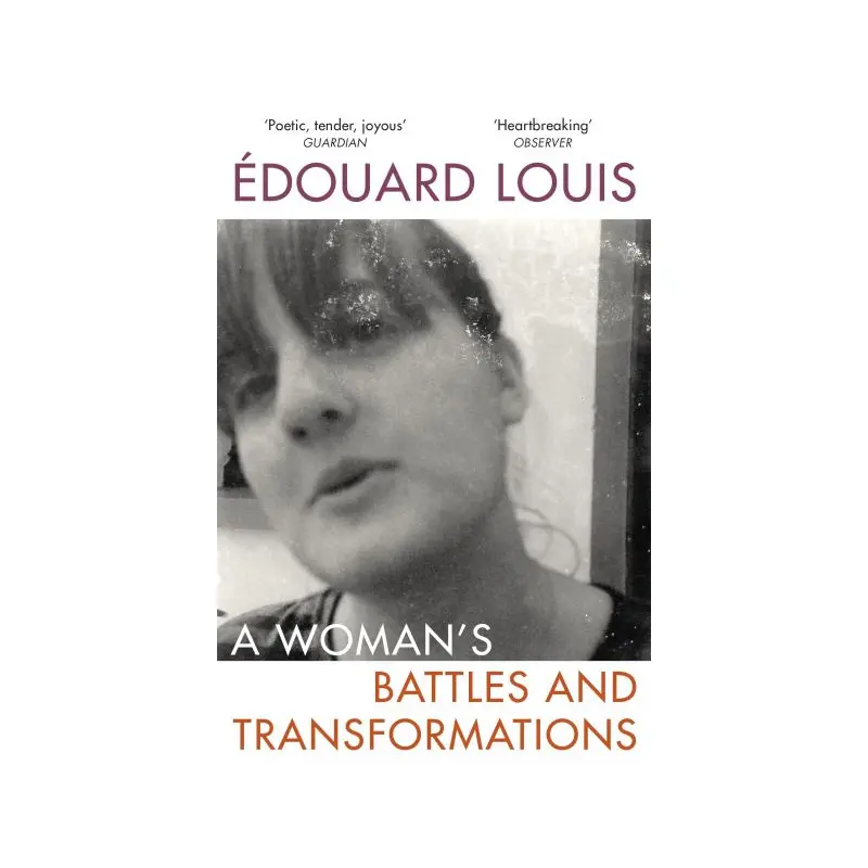 A woman's battles and transformations