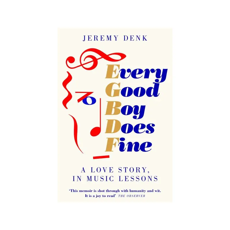 Every Good Boy Does Fine