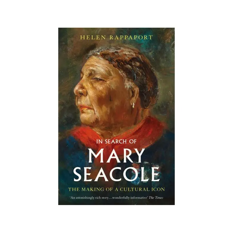 In Search of Mary Seacole