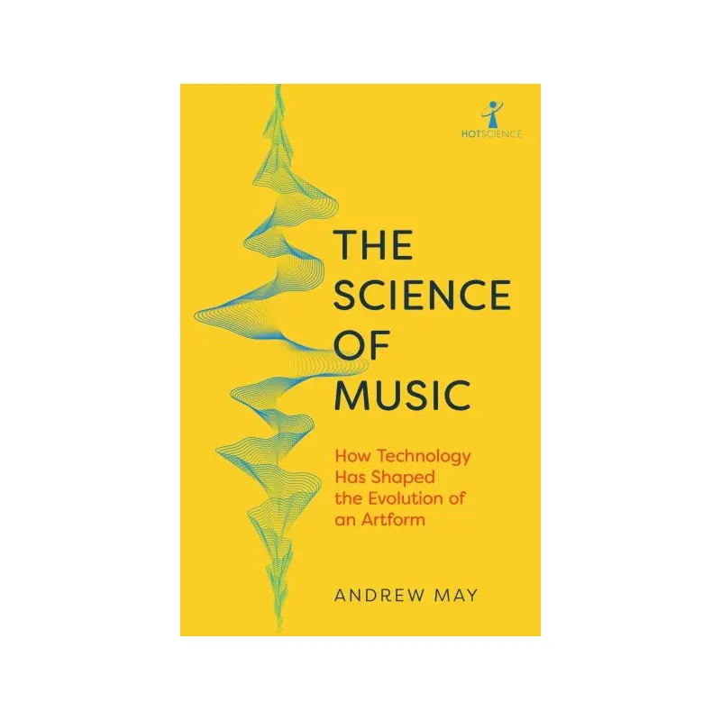 The Science of Music