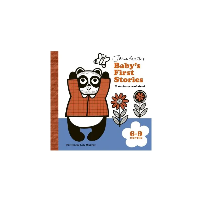 Jane Foster's baby's first stories 6-9 months