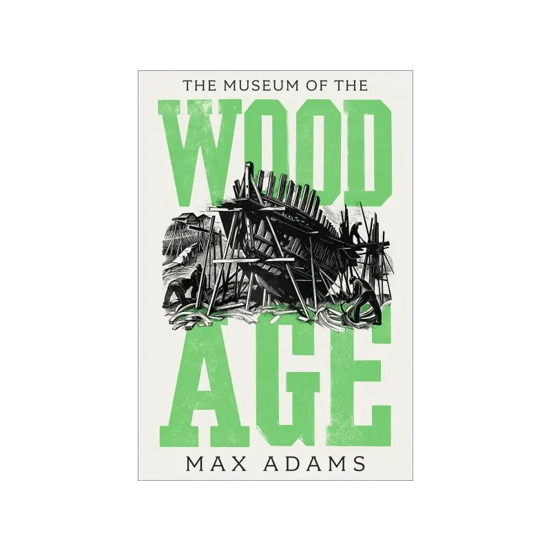 The Museum of the Wood Age