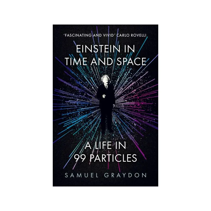 Einstein in time and space
