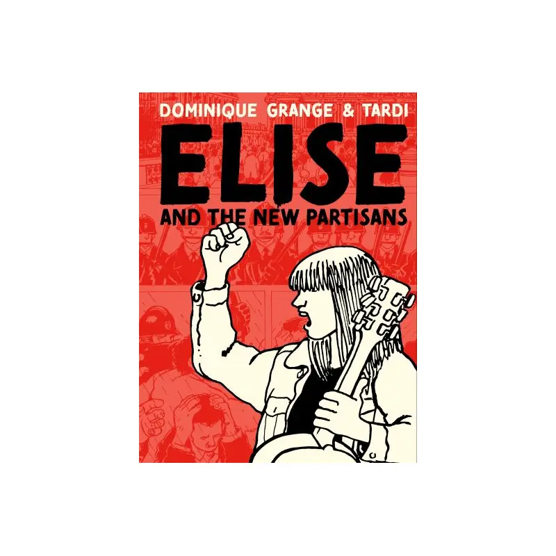 Elise and the New Partisans