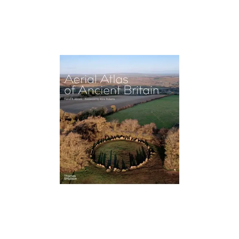 The Aerial Atlas of Ancient Britain