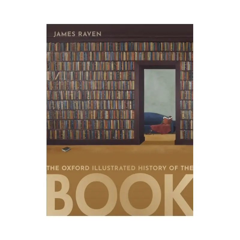 The Oxford Illustrated History of the Book