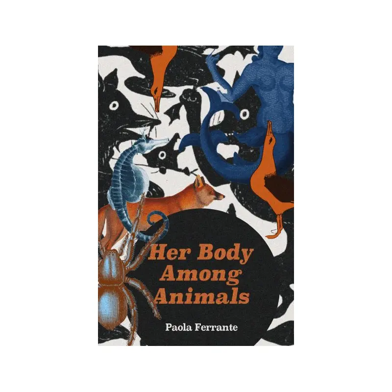 Her Body Among Animals