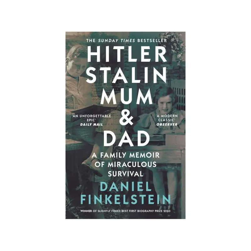 Hitler, Stalin, mum and dad