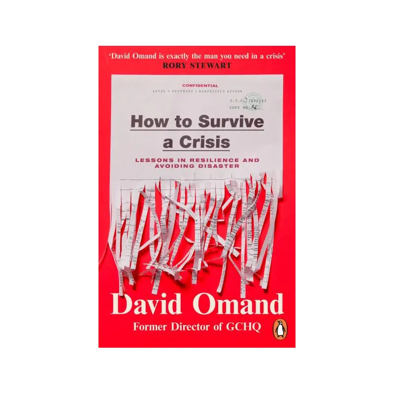 How to survive a crisis