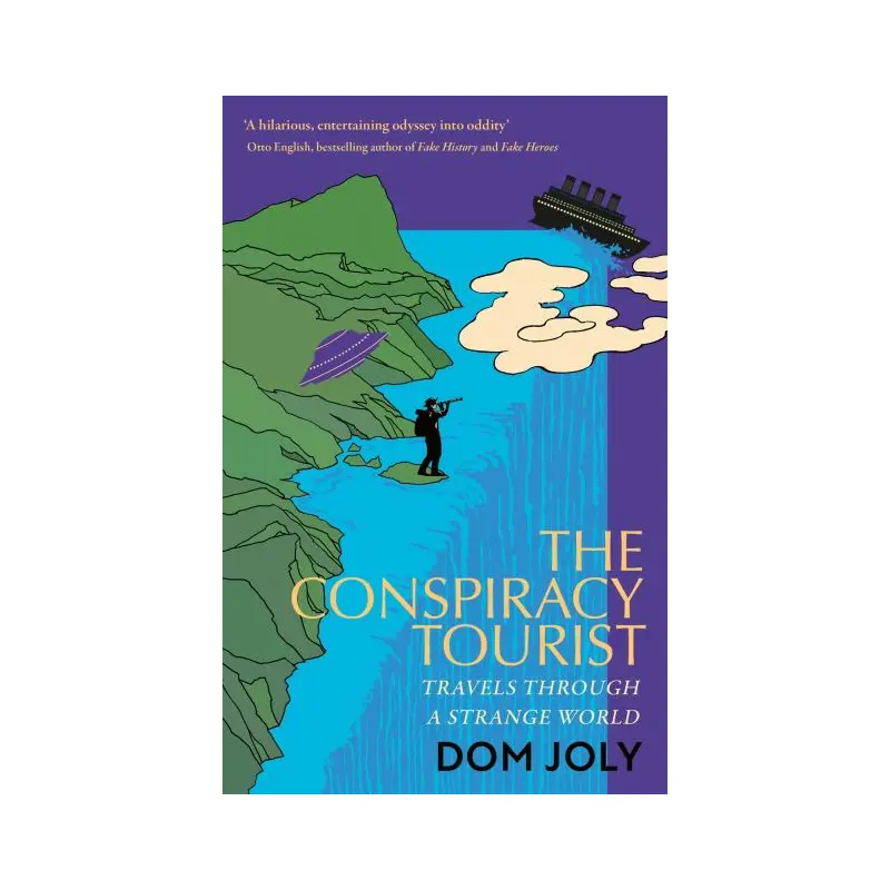 The conspiracy tourist