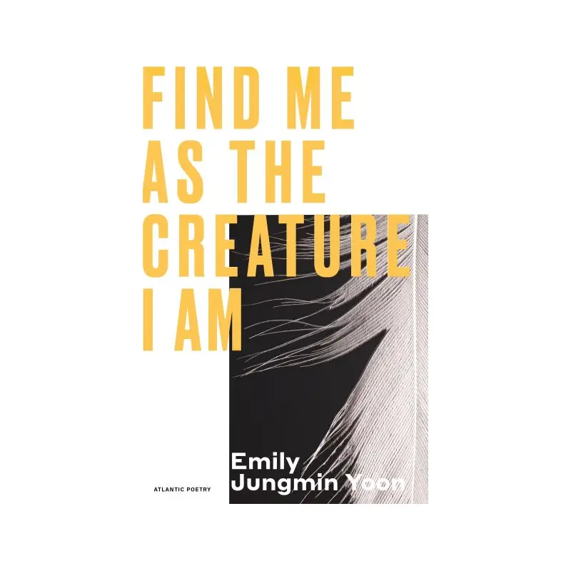 Find me as the creature I am