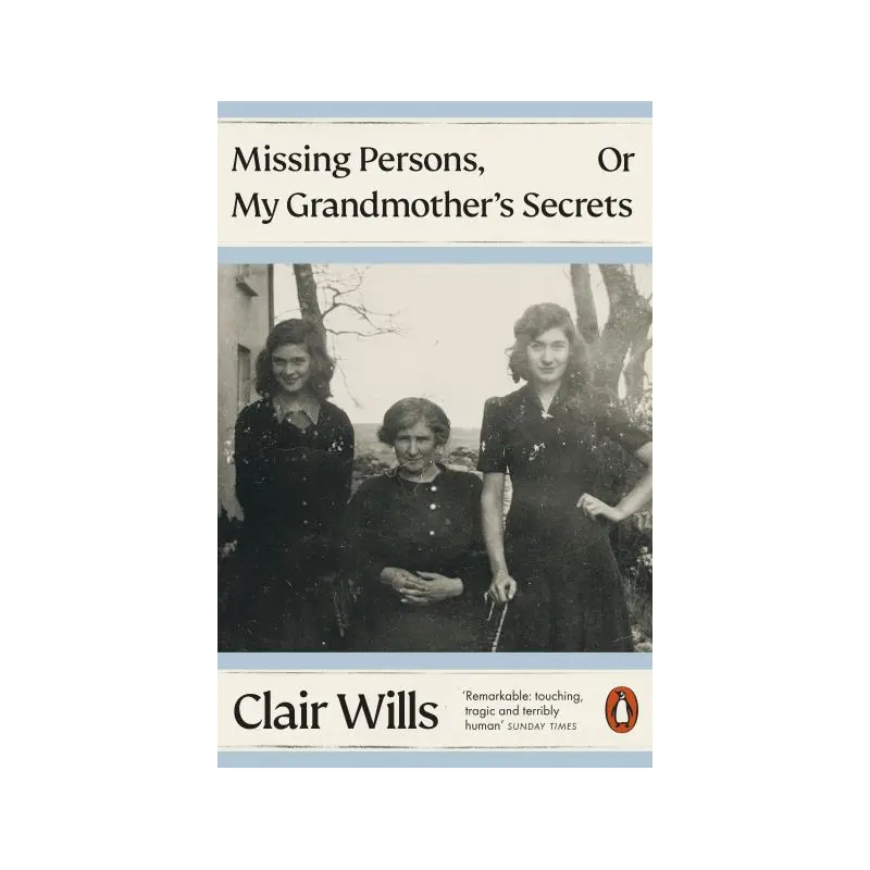 Missing persons, or, My grandmother's secrets