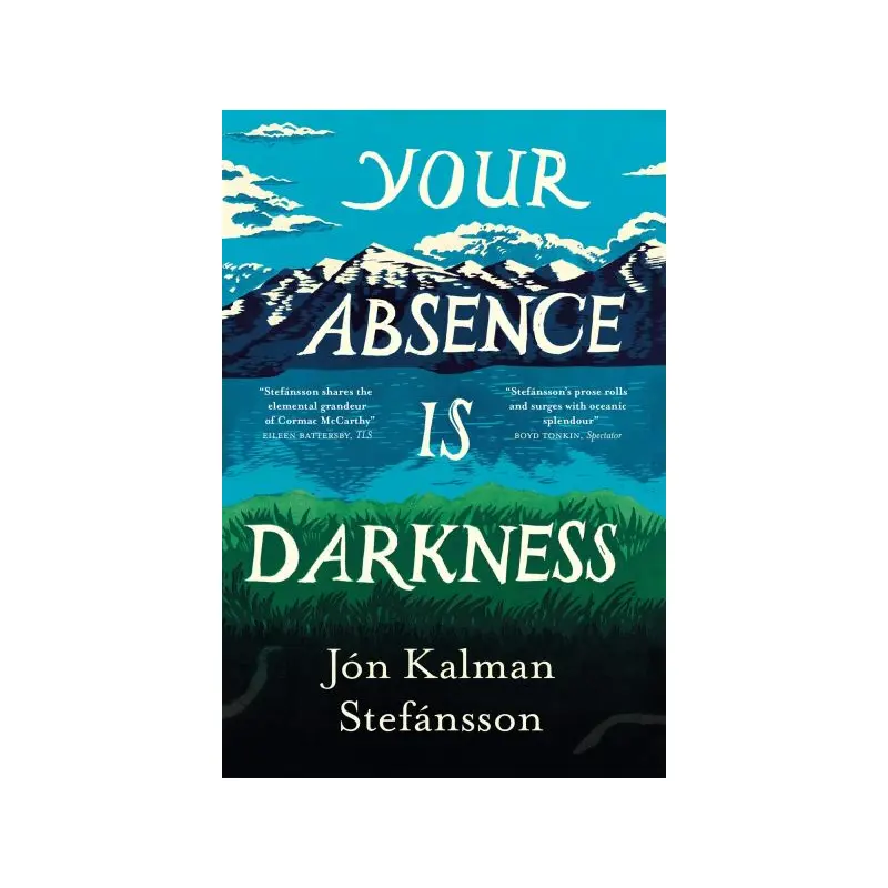 Your absence is darkness