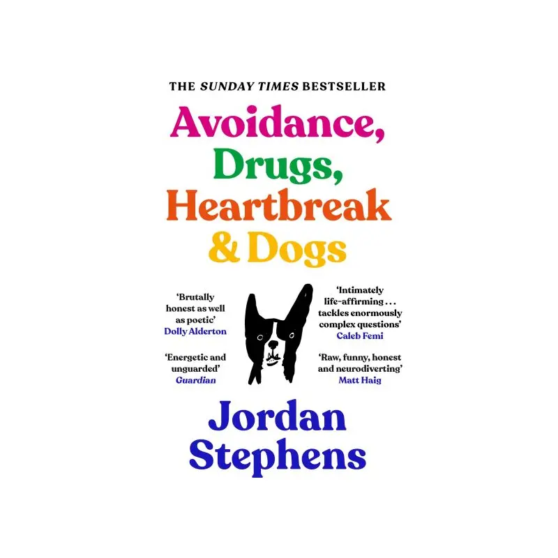 Avoidance, Drugs, Heartbreak & Dogs