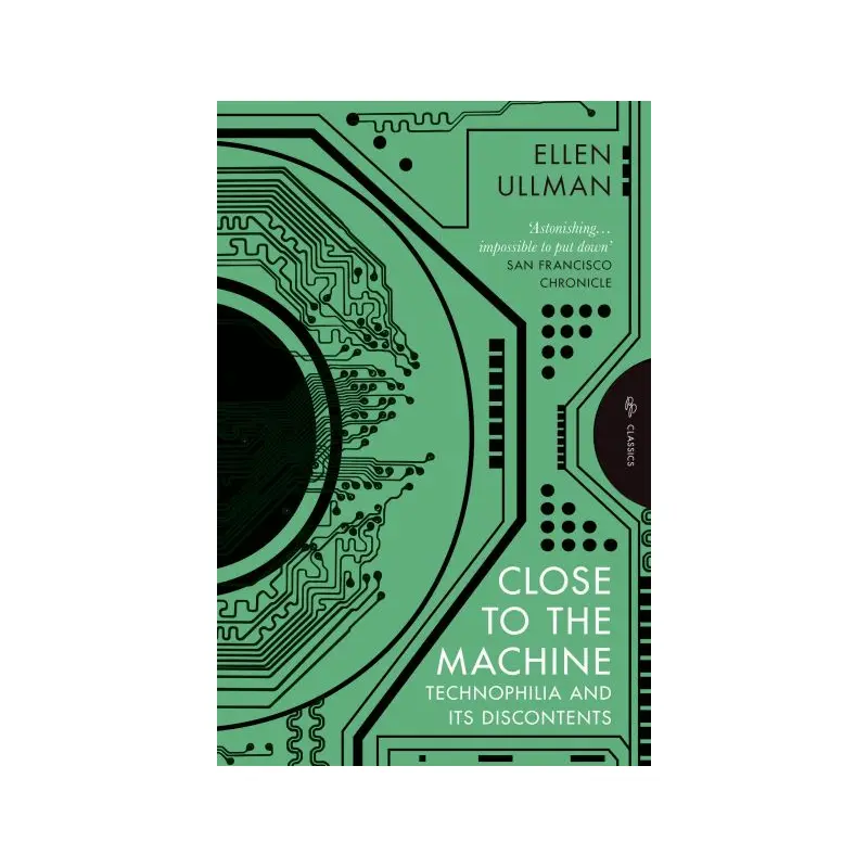 Close to the Machine